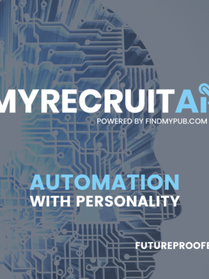 FindMyPub.com launch their latest pub recruitment advancing software solution - MyRecruitAi
